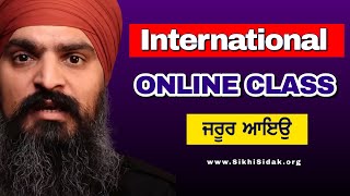 FIRST ONLINE GURMAT CLASS । SARDAR AJAYPAL SINGH । SIKHI SIDAK [upl. by Edora280]