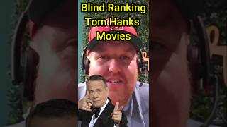 Blind Rank These Tom Hanks Movies 🎬 Can You Guess the Best 🤔 Shorts [upl. by Chadabe400]