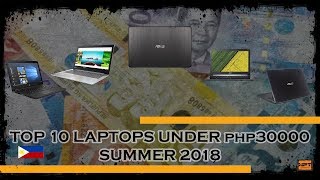 Best gaming laptops under PHP 30000 Philippines summer 2018 [upl. by Phillie757]