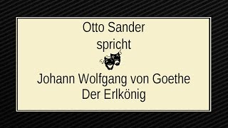 Johann Wolfgang Goethe „Der Erlkönigquot III [upl. by Behka202]