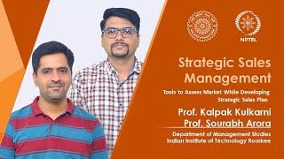 Lecture 10 Tools to Assess Market While Developing Strategic Sales Plan ProfKalpakKulkarni [upl. by Ajit]