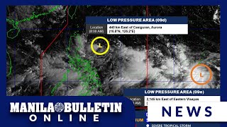 2 LPAs develop east of the Philippines heavy rains to continue in several areas due to ‘habagat’ [upl. by Chadbourne]