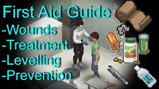 Project Zomboid FIRST AID Guide  Build 41 [upl. by Deb394]