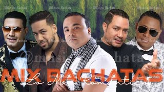 BACHATA MIX LO MEJOR  ROMEO SANTOS ZACARÍAS FERREIRA HECTOR ACOSTA FRANK REYES [upl. by Atiz]