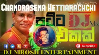 Chandrasena hettiarachchi dj song [upl. by Itsuj]