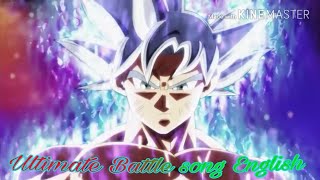 Dragon Ball Super Ultra Instinct Song English [upl. by Fleeta268]