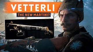 ► THE VETTERLI RIFLE IS THE NEW MARTINIHENRY  Battlefield 1 [upl. by Ennobe]