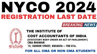 FINAL CALL CMA NYCO Registration Last Date for Nov 2024 [upl. by Clemen]