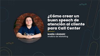 🗣️ ¿Cómo crear un buen speech de atención al cliente para call center  VB [upl. by Margy]