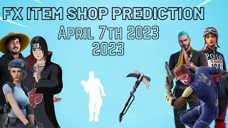 April 7th 2023 Fortnite Item Shop Prediction Fortnite Leaked Item Shop Prediction April 7th 2023 [upl. by Annavaig583]