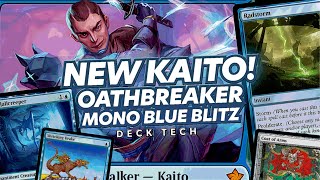 NEW KAITO  Oathbreaker Deckbuildiing [upl. by Ader]