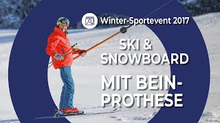 Skifahren und Snowboarden mit Prothese  WinterSportevent 2017 [upl. by Helbonia]