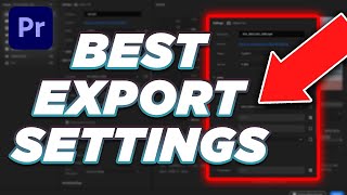 Perfect Export Settings for YouTube and Social Media – Premiere Pro [upl. by Silva]