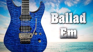 Chill Ballad Backing Track For Improvisation in E Minor ☮ [upl. by Mcnelly]