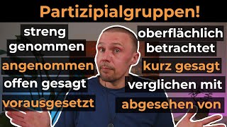 Sag es kürzer Partizipialgruppen  Grammatik und Wortschatz B2C1C2 [upl. by Riabuz]