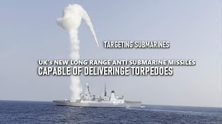 UK to Buy Long Range Anti Submarine Missiles for Royal navy warships [upl. by Donia850]