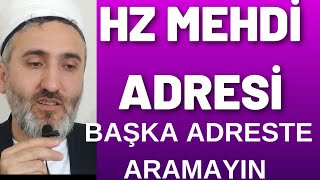 Hz Mehdiyi nerede bulabilirizHangi ortamdan çıkacak [upl. by Savill538]