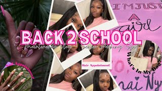 BACK TO SCHOOL MAINTENANCE VLOG  SENIOR PARKING SPOT ☆  Hair Nails Lashes and More [upl. by Daffy634]