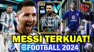 AKU BELI MESSI TERKUAT RATING 103 DI EFOOTBALL 2024 DAN BUAT LAWAN KOCARKACIR NGERI BRO [upl. by Nahgen667]