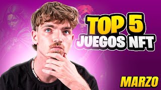 TOP 5 MEJORES JUEGOS NFT PARA GANAR DINERO  Marzo 2024 [upl. by Finbur987]