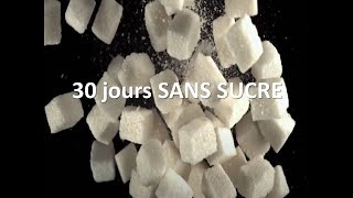 Nutrition30 Jours sans sucre [upl. by Richelle]