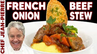 French Onion Beef Stew  Chef JeanPierre [upl. by Carmena]