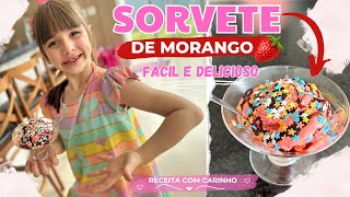 SORVETE DELICIOSO DE MORANGO  SORVETE CASEIRO [upl. by Mimi]