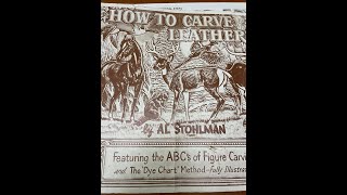 Fantastic Book on Leather Carving  How To Carve Leather  Al Stohlman Author  Book Review [upl. by Camm]