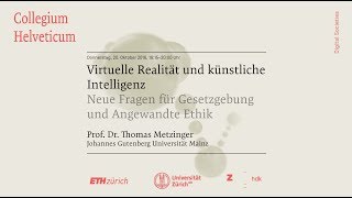 Thomas Metzinger Virtuelle Realität und künstliche Intelligenz – Neue Fragen für … [upl. by Virgel]