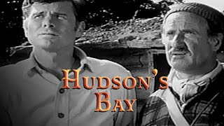 Hudsons Bay  Season 1  Episode 13  Barry Nelson  George Tobias [upl. by Assel]