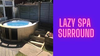 Lazy spa surround [upl. by Assetan]