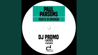 Nights in Bangkok Extended Mix [upl. by Aihsyn239]