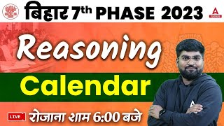 BIHAR 7th Phase Classes 2023  BPSC TeacherBIHAR 7th Phase Reasoning Classes  Calendar [upl. by Starbuck900]