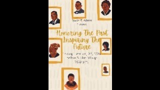 Vivian D Adams quotHonoring The Past Inspiring The Futurequot [upl. by Bein]