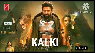 K A L K I 2098 AD full movie prabhas dipika p amitab B [upl. by Fe808]