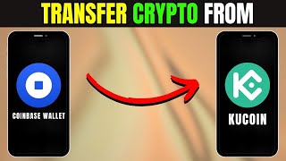 Transfer Crypto from Coinbase Wallet to KuCoin [upl. by Ravel]