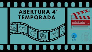 ABERTURA 4ª TEMPORADA [upl. by Nauq168]