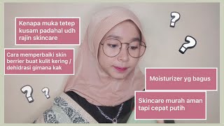 QNA ABOUT SKINCARE REKOMENDASI SKINCARE  WILLY PUSPITA [upl. by Ordnasil]