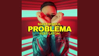 Problema Feat Laton [upl. by Ile]