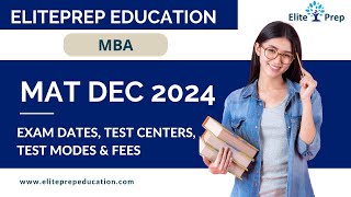 MAT December 2024 Registration Open  MAT Exam dates  MAT test centers Exam modes amp Fees [upl. by Magavern]