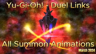 YuGiOh Duel Links All Summon Animations March 2024 [upl. by Yrocaj]