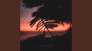 Forever [upl. by Trawets]