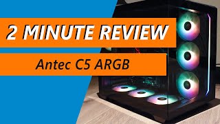 Why the Antec C5 ARGB is an awesome fish tank style case  Review [upl. by Chesney]