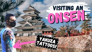 Visiting a Japanese Onsen With Yakuza Tattoos [upl. by Genevra240]