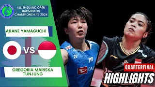 Akane Yamaguchi JPN vs Gregoria Mariska Tunjung INA  QF  All England Open 2024 [upl. by Ybab]