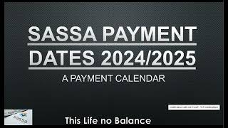 SASSA Payments Dates for 20242025 Financial Year SASSA SASSACARES [upl. by Nosyaj970]