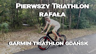 Triathlon Garmin Gdańsk 18  Pierwszy TRIATHLON Rafała [upl. by Ecirtael]