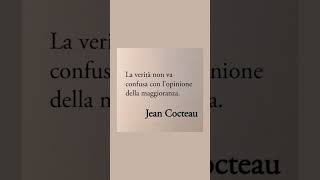 letteratura citazioni frasi poesia massime jeancocteau [upl. by Petromilli]