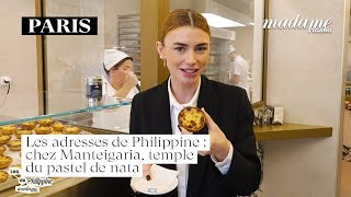 🥧 Les adresses de Philippine  chez Manteigaria temple du pastel de nata paris [upl. by Nerb]