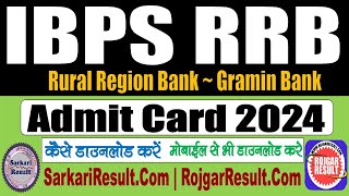 IBPS RRB Admit Card 2024  Kaise Download Kare  Step by Step [upl. by Ahsiekel]